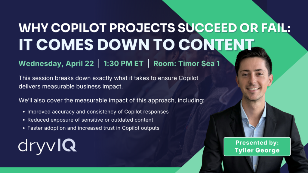 Why Copilot Projects Succeed or Fail: It Comes Down to Content M365 April 2026 Orlando