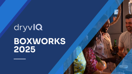 DryvIQ BoxWorks 2025 DryvIQ BoxWorks 2025
