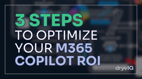 3 Steps to Optimize Your M365 Copilot ROI Blog Title Card